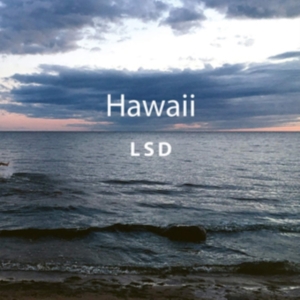Lsd - Hawaii i gruppen CD hos Bengans Skivbutik AB (3303471)