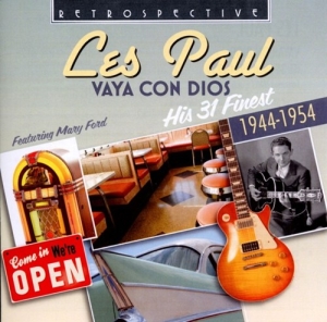 Les Paul - Vaya Con Dios i gruppen CD / Jazz/Blues hos Bengans Skivbutik AB (3304265)