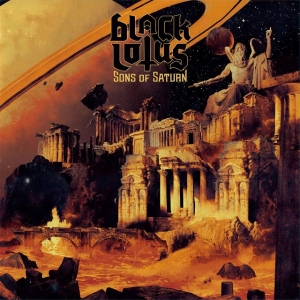 Black Lotus - Sons Of Saturn i gruppen CD hos Bengans Skivbutik AB (3304661)