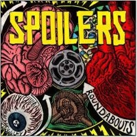 Spoilers - Roundabouts i gruppen CD hos Bengans Skivbutik AB (3305417)