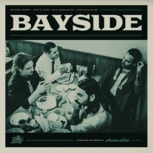 Bayside - Acoustic Volume 2 i gruppen CD hos Bengans Skivbutik AB (3305422)