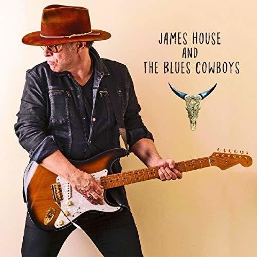 House James & The Blues Cowboys - James House & The Blues Cowboys i gruppen CD / Jazz/Blues hos Bengans Skivbutik AB (3307712)