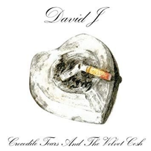 David J - Crocodile Tears And The Velvet Cosh i gruppen VINYL / Rock hos Bengans Skivbutik AB (3307779)
