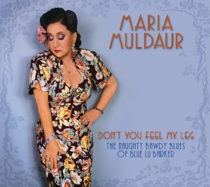Maria Muldaur - Don't You Feel My Leg i gruppen CD hos Bengans Skivbutik AB (3307793)