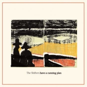 Shifters The - Have A Cunning Plan (Ltd Orange Vin i gruppen VINYL hos Bengans Skivbutik AB (3309361)