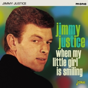 Jimmy Justice - When My Little Girl Is Smiling i gruppen CD hos Bengans Skivbutik AB (3309433)