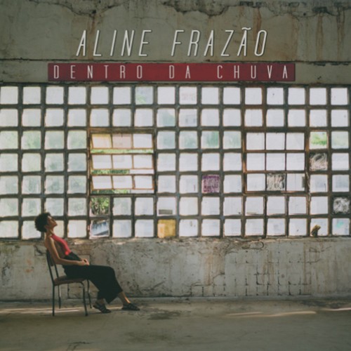 Aline Frazão - Dentro Da Chuva i gruppen CD / Worldmusic/ FolkeMusikkk hos Bengans Skivbutik AB (3309804)