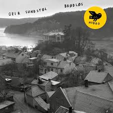 Sundstöl Geir - Brödlös i gruppen CD hos Bengans Skivbutik AB (3309913)