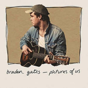 Gates Braden - Pictures Of Us i gruppen CD hos Bengans Skivbutik AB (3310637)