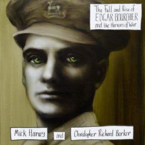 Mick Harvey - Fall And Rise Of Edgar Bourchier i gruppen CD hos Bengans Skivbutik AB (3310653)