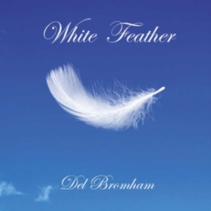 Bromham Del - White Feather i gruppen CD hos Bengans Skivbutik AB (3310689)