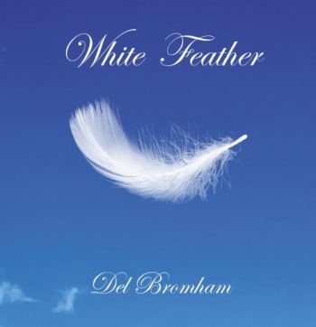 Bromham Del - White Feather i gruppen CD / Toppselgere hos Bengans Skivbutik AB (3310689)