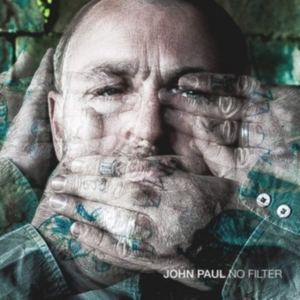 John Paul - No Filter i gruppen CD hos Bengans Skivbutik AB (3310725)