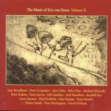 Various Artists - The Music Of Eric Von Essen, Vol. 2 i gruppen CD hos Bengans Skivbutik AB (3311266)