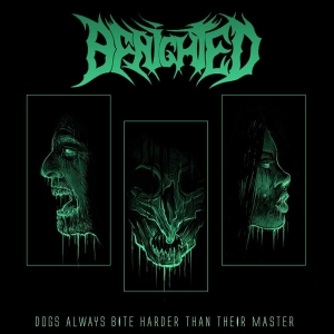 Benighted - Dogs Always Bite Harder Than Their i gruppen CD hos Bengans Skivbutik AB (3312455)