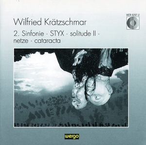 Krätzschmar Wilfried - Symphony No. 2 Styx Solitude Ii i gruppen CD hos Bengans Skivbutik AB (3312468)