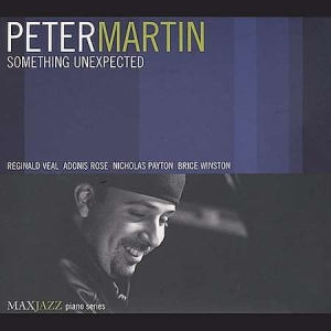 Peter Martin - Something Unexpected i gruppen CD / Jazz hos Bengans Skivbutik AB (3312500)
