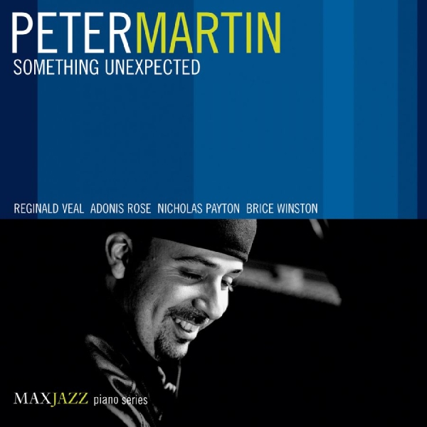 Martin Peter - Something Unexpected i gruppen CD hos Bengans Skivbutik AB (3312500)