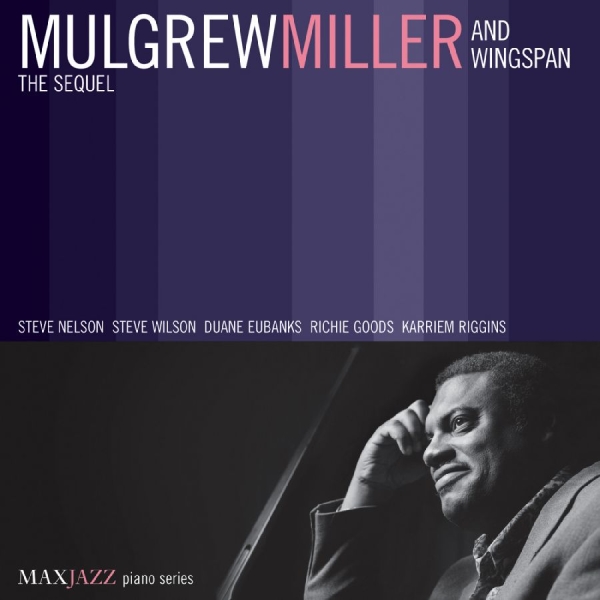 Miller Mulgrew And Wingspan - The Sequel i gruppen CD hos Bengans Skivbutik AB (3312502)