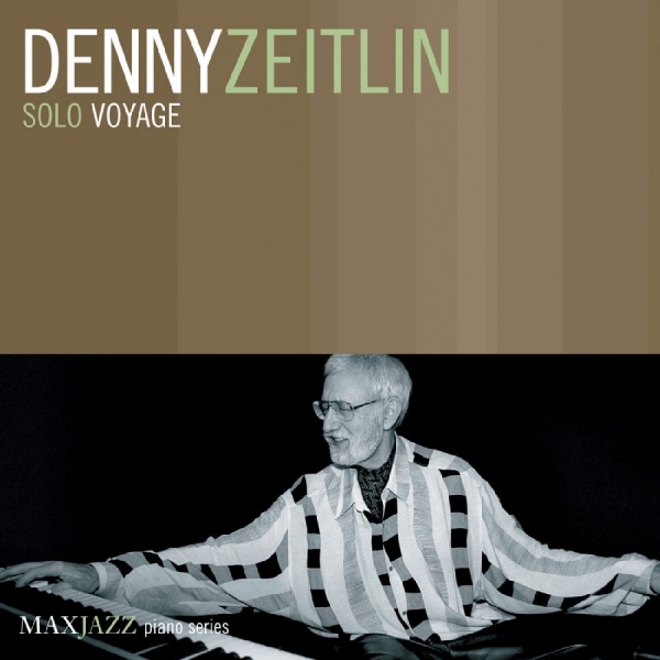 Zeitlin Denny - Solo Voyage i gruppen CD hos Bengans Skivbutik AB (3312511)