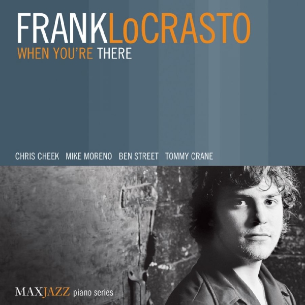 Locrasto Frank - When You're There i gruppen Annet / hos Bengans Skivbutik AB (3312516)