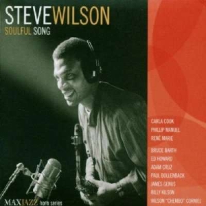 Steve Wilson - Soulful Song i gruppen CD hos Bengans Skivbutik AB (3312524)