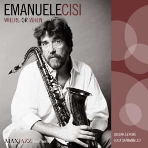 Cisi Emanuele - Where Or When i gruppen Annet /  hos Bengans Skivbutik AB (3312532)
