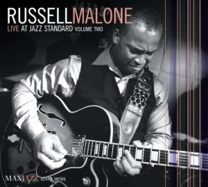 Russell Malone - Live At Jazz Standard Volume 2 i gruppen CD hos Bengans Skivbutik AB (3312544)