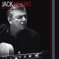 Wilkins Jack - Until It's Time i gruppen Annet /  hos Bengans Skivbutik AB (3312546)