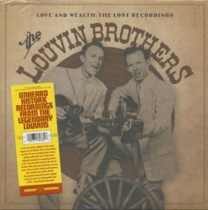 Louvin Brothers - Love And WealthLost Recordings i gruppen VINYL hos Bengans Skivbutik AB (3317292)