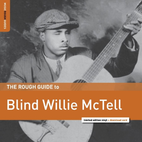Blind Willie Mctell - Rough Guide To Blind Willie Mctell i gruppen VINYL / Toppselgere hos Bengans Skivbutik AB (3320081)