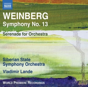 Weinberg Mieczyslaw - Symphony No. 13 Serenade i gruppen CD hos Bengans Skivbutik AB (3320163)