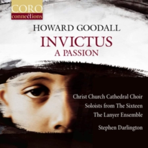 Goodall Howard - Invictus: A Passion i gruppen CD hos Bengans Skivbutik AB (3320509)