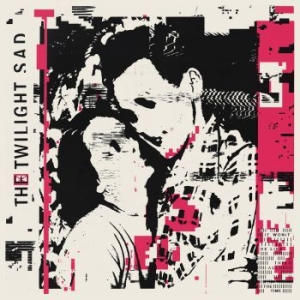 Twilight Sad - It Won't Be Like This All The Time i gruppen CD hos Bengans Skivbutik AB (3320844)