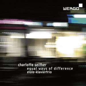 Seither Charlotte - Equal Ways Of Difference i gruppen CD hos Bengans Skivbutik AB (3321207)
