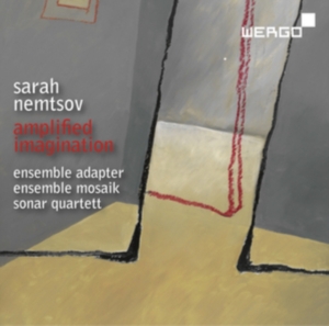 Nemtsov Sarah - Amplified Imagination i gruppen CD hos Bengans Skivbutik AB (3321211)