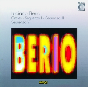Berio Luciano - Circles Sequenza I, Iii & V i gruppen CD hos Bengans Skivbutik AB (3321571)