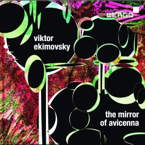 Ekimovsky Viktor - The Mirror Of Avicenna - Der Spiege i gruppen CD hos Bengans Skivbutik AB (3321830)
