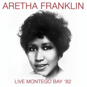 Franklin Aretha - Live Montego Bay '82 (Fm) i gruppen VINYL hos Bengans Skivbutik AB (3322013)
