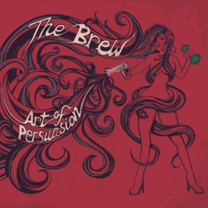 Brew - Art Of Persuasion - Digipack i gruppen CD hos Bengans Skivbutik AB (3322041)