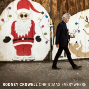 Crowell Rodney - Christmas Everywhere i gruppen -Start New West hos Bengans Skivbutik AB (3322128)