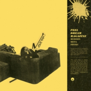 Peel Dream Magazine - Modern Meta Physics i gruppen CD hos Bengans Skivbutik AB (3322173)