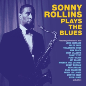 Rollins Sonny - Plays The Blues i gruppen CD hos Bengans Skivbutik AB (3322202)