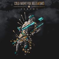 Cold Night For Alligators - Fervor i gruppen VINYL / Metal hos Bengans Skivbutik AB (3322229)