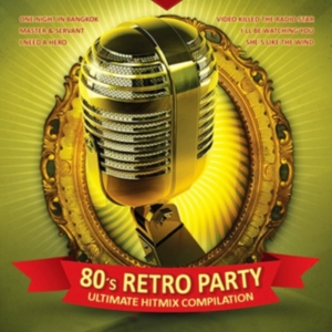 Blandade Artister - 80S Retro Party i gruppen CD hos Bengans Skivbutik AB (3322349)