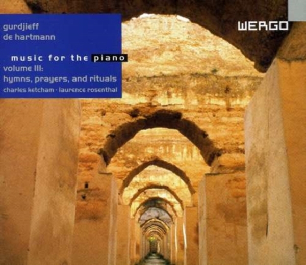 Gurdjieff G.I. Hartmann T - Music For The Piano, Vol. 3 i gruppen CD / Toppselgere hos Bengans Skivbutik AB (3322386)