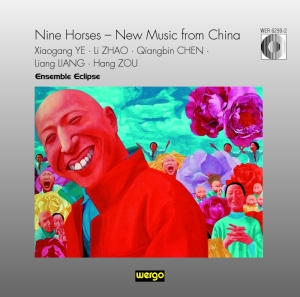 Ye Zhao Chen Liang - Nine Horses - New Music From China i gruppen CD hos Bengans Skivbutik AB (3322400)