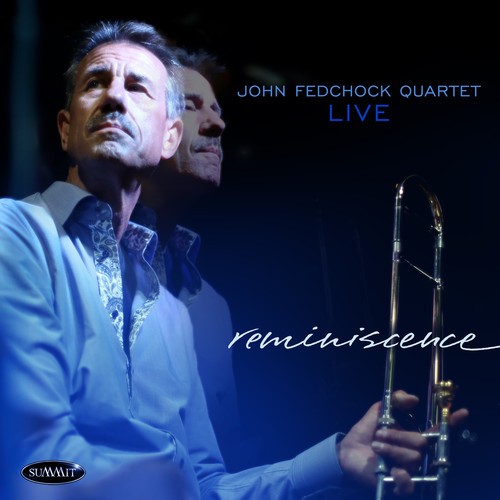 Fedchock John - Reminiscence i gruppen CD / Jazz/Blues hos Bengans Skivbutik AB (3323283)