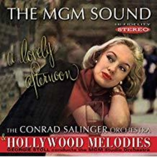 Salinger Conrad & Georgie Stoll - Mgm Sound: A Lovely Afternoon/Holly i gruppen CD / Rock hos Bengans Skivbutik AB (3323806)