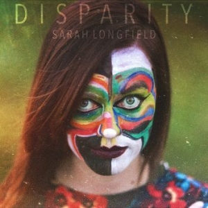 Longfield Sarah - Disparity (Digipack) i gruppen CD hos Bengans Skivbutik AB (3329465)